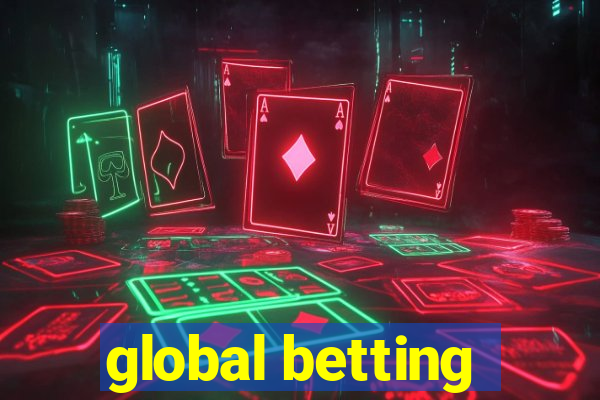 global betting