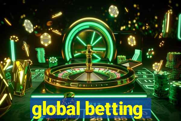 global betting