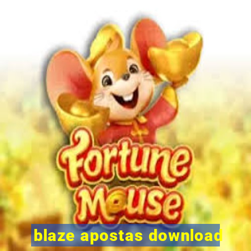 blaze apostas download