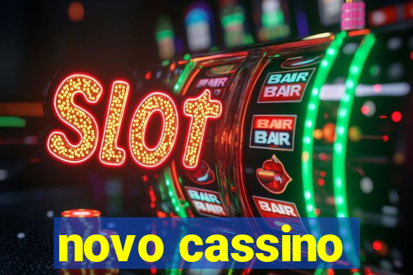 novo cassino