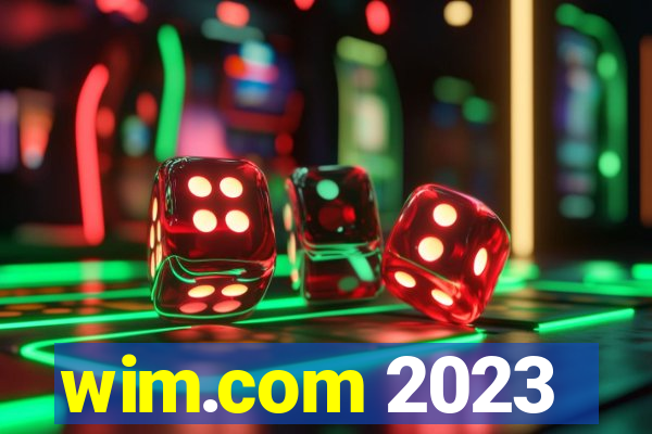 wim.com 2023