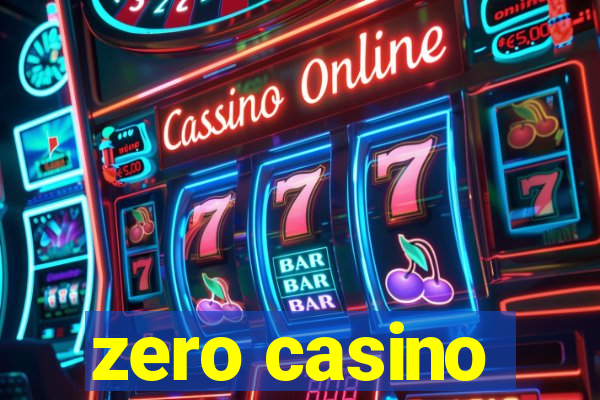 zero casino