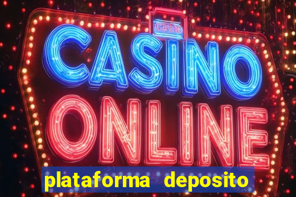 plataforma deposito 5 reais