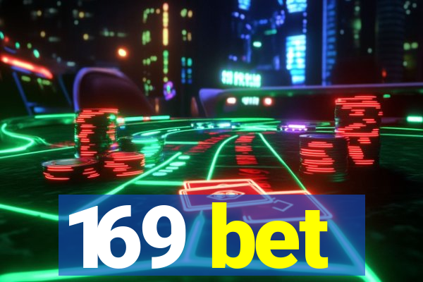 169 bet