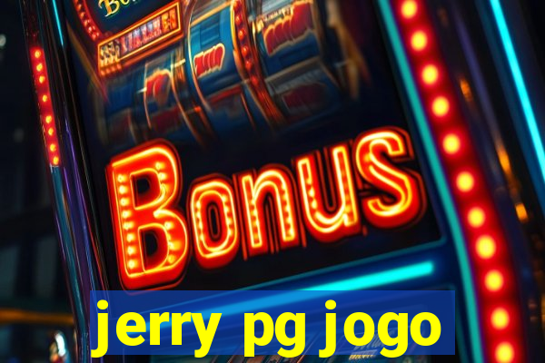 jerry pg jogo