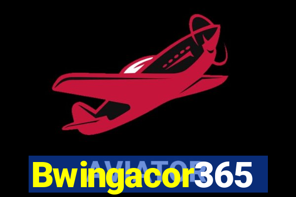 Bwingacor365