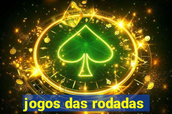 jogos das rodadas