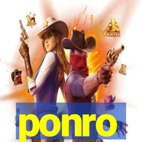 ponro