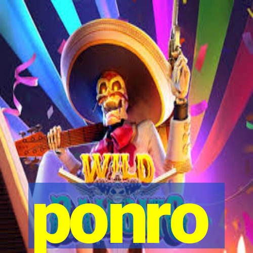 ponro