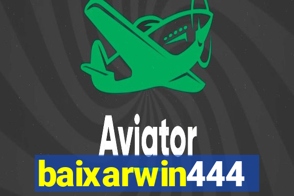 baixarwin444