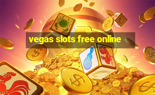 vegas slots free online