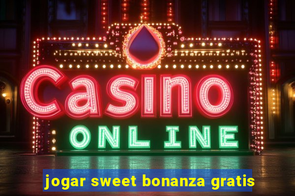 jogar sweet bonanza gratis