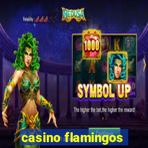 casino flamingos