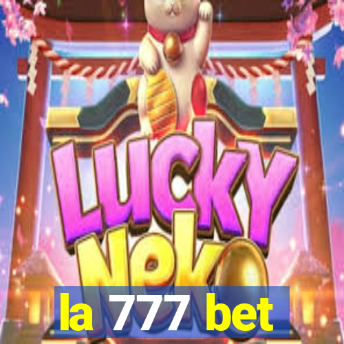 la 777 bet