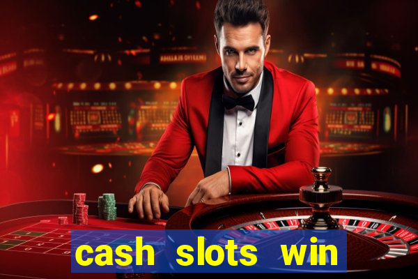 cash slots win real money gcash