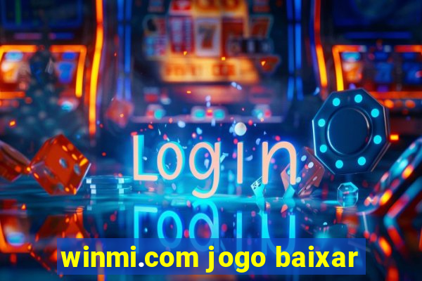 winmi.com jogo baixar