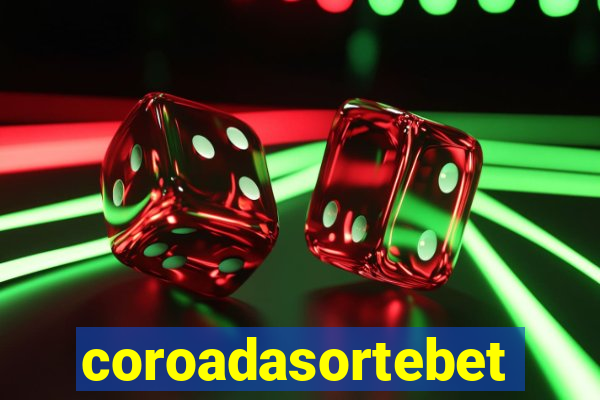 coroadasortebet.com