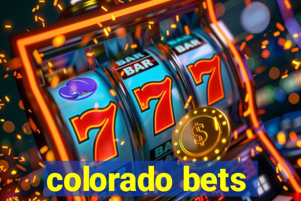 colorado bets