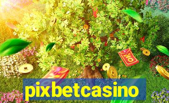 pixbetcasino