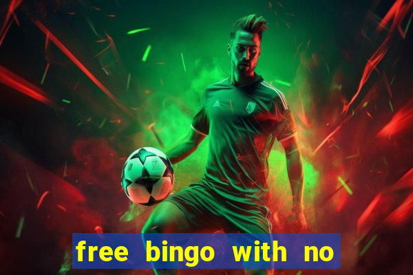 free bingo with no deposit required