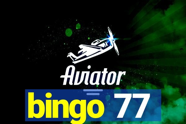 bingo 77