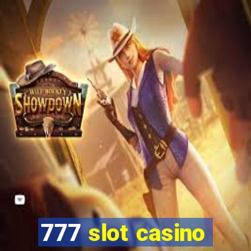 777 slot casino