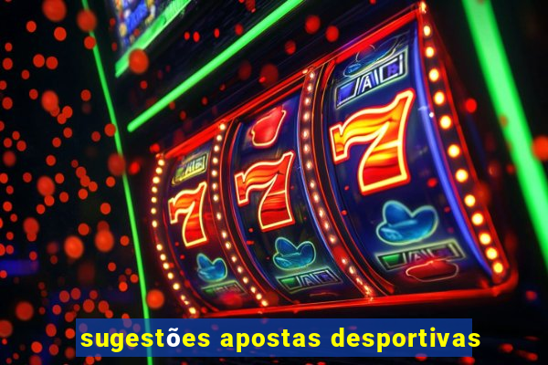 sugestões apostas desportivas