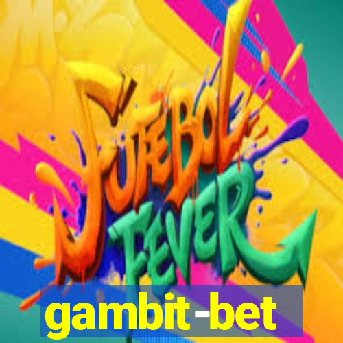 gambit-bet