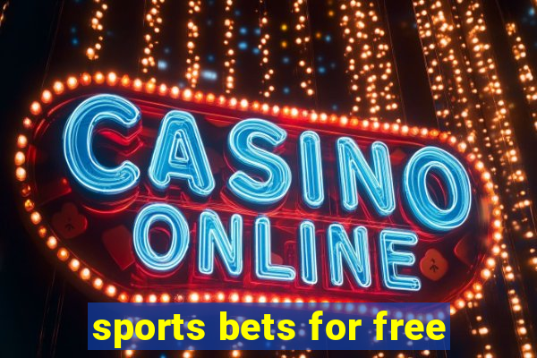 sports bets for free