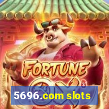 5696.com slots