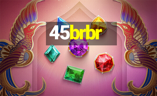 45brbr