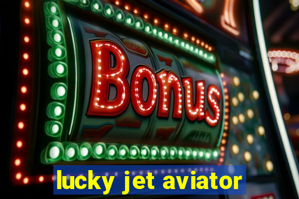 lucky jet aviator