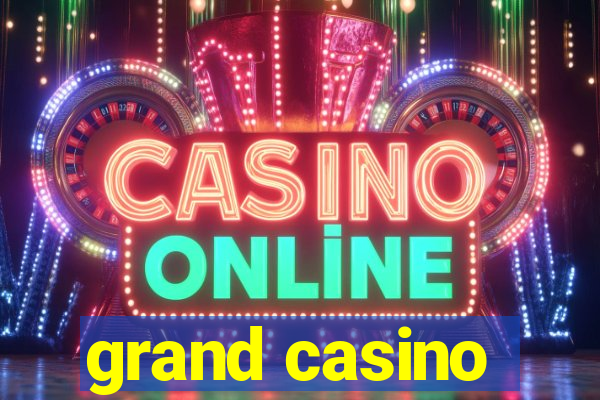 grand casino