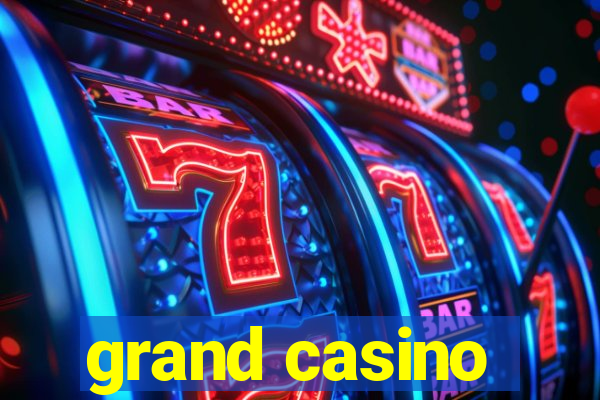 grand casino