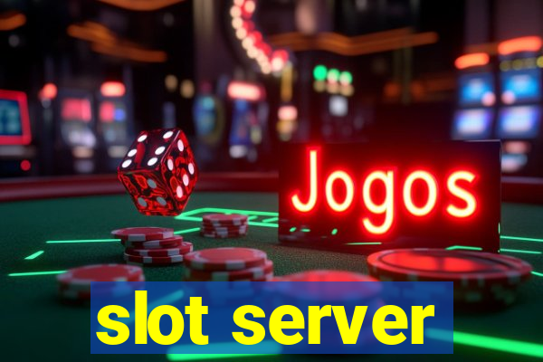 slot server