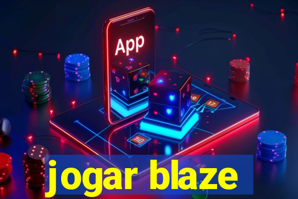 jogar blaze