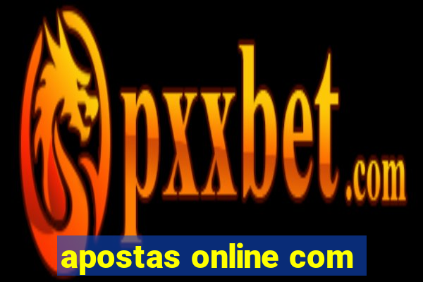 apostas online com