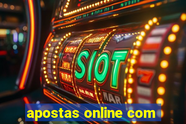 apostas online com