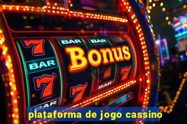 plataforma de jogo cassino