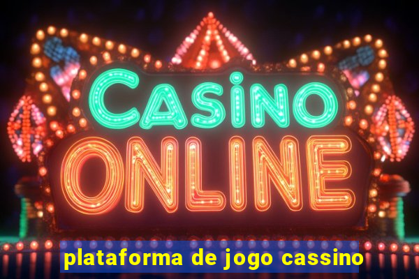 plataforma de jogo cassino