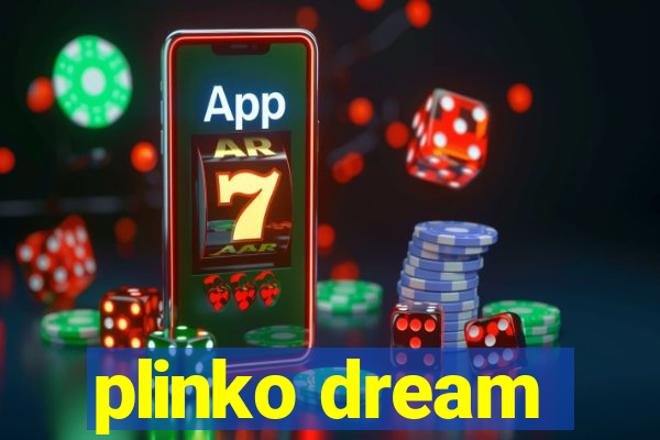 plinko dream