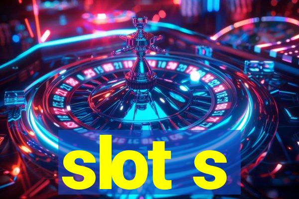 slot s