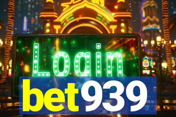 bet939