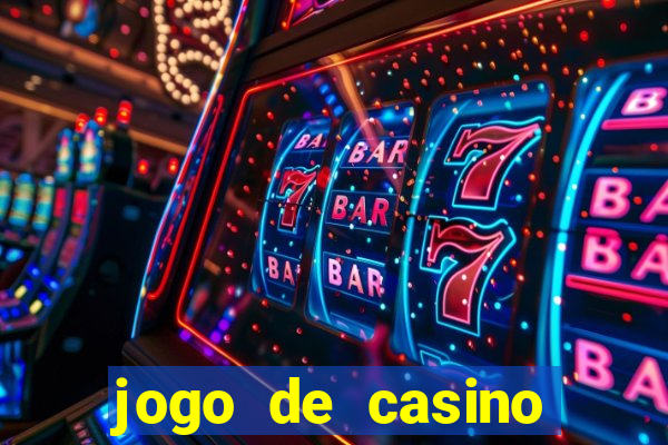 jogo de casino para ganhar dinheiro