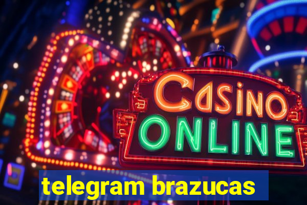 telegram brazucas