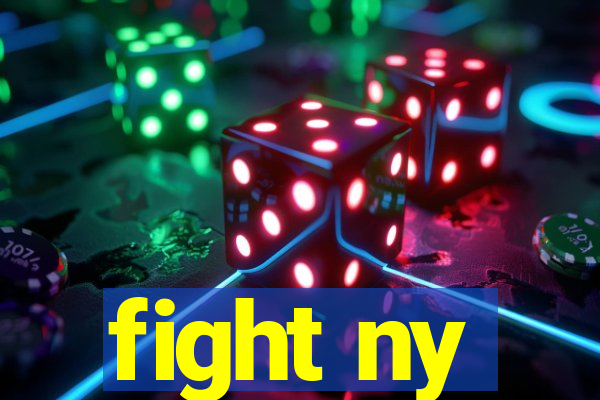 fight ny