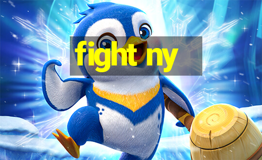 fight ny