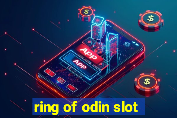 ring of odin slot