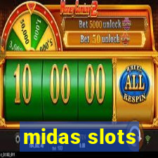 midas slots