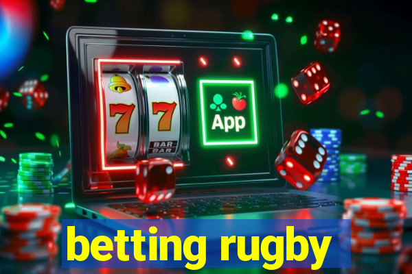 betting rugby